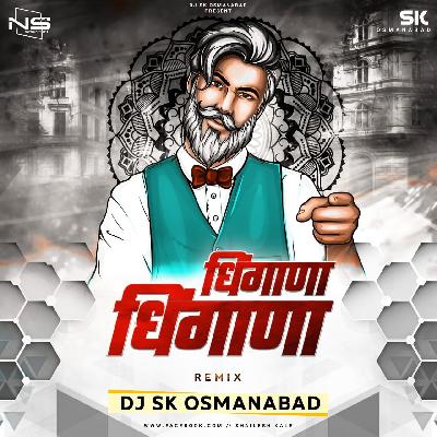 Dhingana Dhingana Halgi Remix Dj Sk Osmanabad